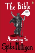 Cover: The Bible According to Spike Milligan - Penguin Books Ltd