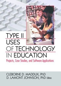 Enlarge image Cover: Type II Uses of Technology in Education - Routledge