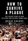 Cover: How to Survive a Plague - Knopf Publishing Group