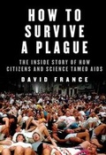 Cover: How to Survive a Plague - Knopf Publishing Group