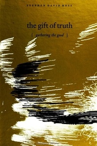 Enlarge image Cover: The Gift of Truth - State University of New York Press