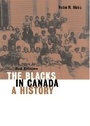 Cover: The Blacks in Canada - McGill-Queen's University Press