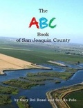 Cover: The ABC Book of San Joaquin County - Lucky Jenny Publishing