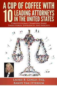 Abbildung von: A Cup of Coffee With 10 Leading Attorneys In The United States - Rutherford Publishing House