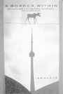Cover: A Border Within - McGill-Queen's University Press