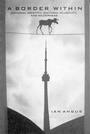 Cover: A Border Within - McGill-Queen's University Press