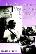 Cover: PostNegritude Visual and Literary Culture - State University of New York Press