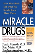 Cover: Miracle Drugs - How They Work and What You Should Know about Them - Thomas Nelson Publishers