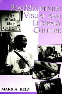 Enlarge image Cover: PostNegritude Visual and Literary Culture - State University of New York Press
