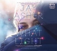 Enlarge image Cover: What Light - Listening Library