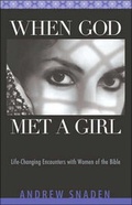 Cover: When God Met A Girl - David C Cook Publishing Company