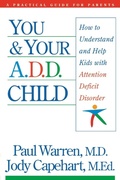 Cover: You and Your A.D.D. Child - Thomas Nelson Publishers