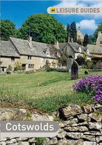 Abbildung von: AA Leisure Guide Cotswolds - Automobile Association