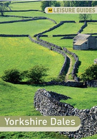 Abbildung von: AA Leisure Guide Yorkshire Dales - Automobile Association
