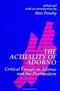Cover: The Actuality of Adorno - State University of New York Press