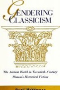 Cover: Gendering Classicism - State University of New York Press