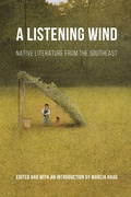 Cover: A Listening Wind - University of Nebraska Press