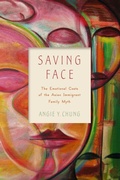 Cover: Saving Face - Rutgers University Press