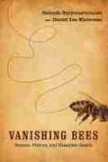 Cover: Vanishing Bees - Rutgers University Press