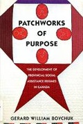 Cover: Patchworks of Purpose - McGill-Queen's University Press