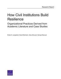 Enlarge image Cover: How Civil Institutions Build Resilience - RAND