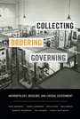 Cover: Collecting, Ordering, Governing - Duke University Press