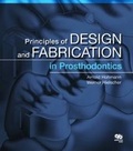 Cover: Principles of Design and Fabrication in Prosthodontics - Quintessence Publishing Co Inc.,U.S.