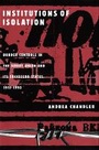 Cover: Institutions of Isolation - McGill-Queen's University Press