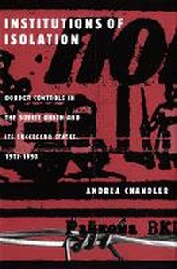 Enlarge image Cover: Institutions of Isolation - McGill-Queen's University Press