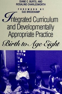 Enlarge image Cover: Integrated Curriculum and Developmentally Appropriate Practice - State University of New York Press