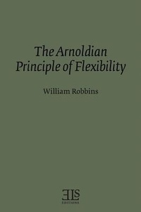 Enlarge image Cover: The Arnoldian Principle of Flexibility - English Literary Studies