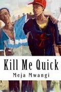 Cover: Kill Me Quick - Hm Books