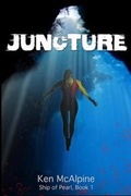 Cover: Juncture - Ken McAlpine
