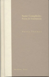 Enlarge image Cover: Some Complicity - Un-Gyve Press