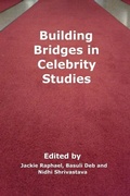 Cover: Building Bridges in Celebrity Studies - Waterhill Publishing