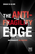 Cover: The Anti-Fragility Edge - LID Publishing Inc.