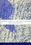 Cover: Harold Innis in the New Century - McGill-Queen's University Press