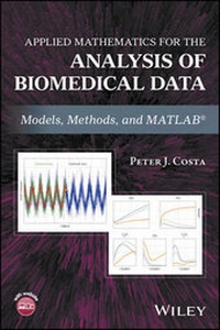 Enlarge image Cover: Applied Mathematics for the Analysis of Biomedical Data - Wiley