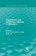 Cover: Algorithmic and Geometric Aspects of Robotics (Routledge Revivals) - Routledge