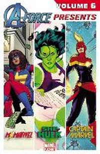 Enlarge image Cover: A-Force Presents Vol. 6 - Marvel Comics