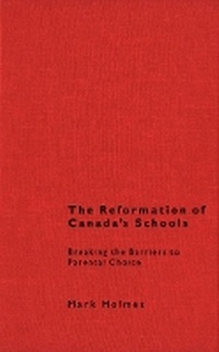 Enlarge image Cover: The Reformation of Canada's Schools - McGill-Queen's University Press