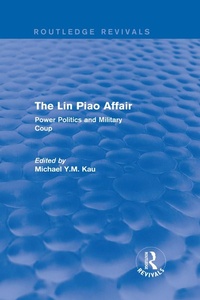 Abbildung von: The Lin Piao Affair (Routledge Revivals) - Routledge