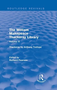 Enlarge image Cover: The William Makepeace Thackeray Library - Routledge