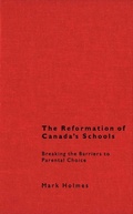 Cover: The Reformation of Canada's Schools - McGill-Queen's University Press