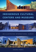 Cover: Indigenous Cultural Centers and Museums - Rowman & Littlefield