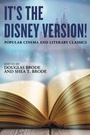 Cover: It's the Disney Version! - Rowman & Littlefield Publishers