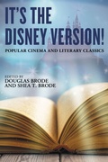 Cover: It's the Disney Version! - Rowman & Littlefield Publishers