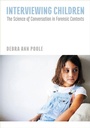 Cover: Interviewing Children - American Psychological Association