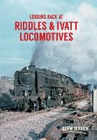 Enlarge image Cover: Looking Back At Riddles & Ivatt Locomotives - Amberley Publishing