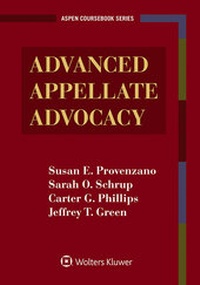 Abbildung von: Advanced Appellate Advocacy - Aspen Publishers Inc.,U.S.